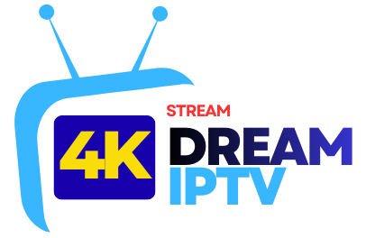 Dream 4K iptv Premium 4K Live IPTV & Best IPTV Streaming Services